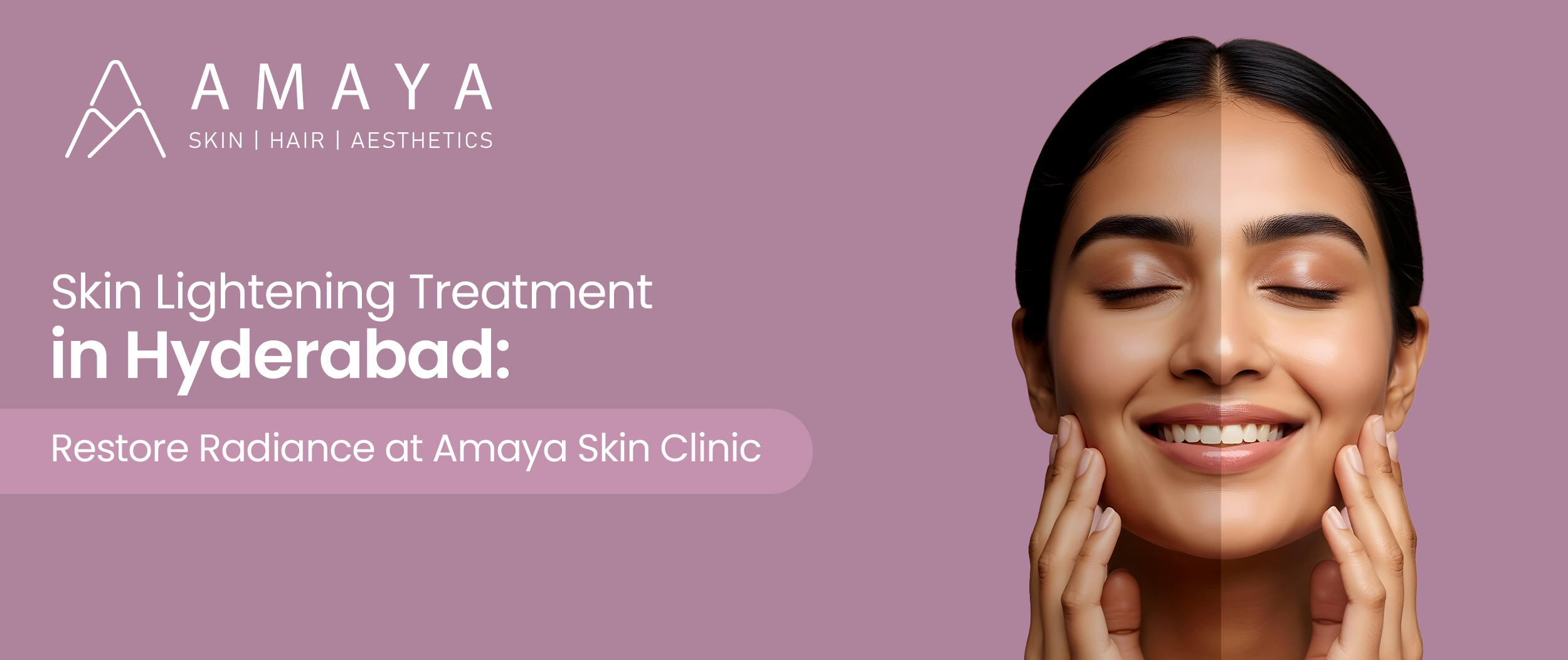 skin lightening treatments in Hyderabad